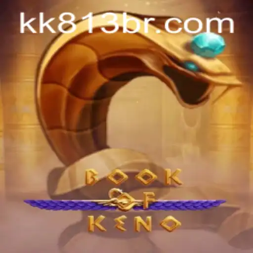 Unveiling the Excitement: An In-depth Exploration of BookOfKeno