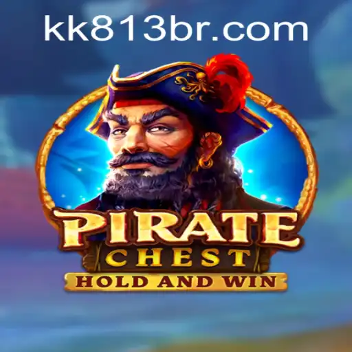 PirateChest Game Adventure: Discover the Exciting World of KK813